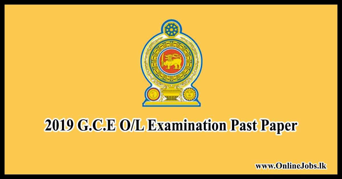 2019 G.C.E O/L Examination Past Paper