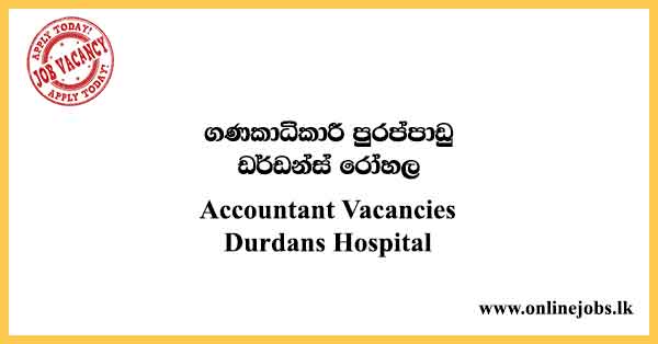 Accountant Vacancies Durdans Hospital