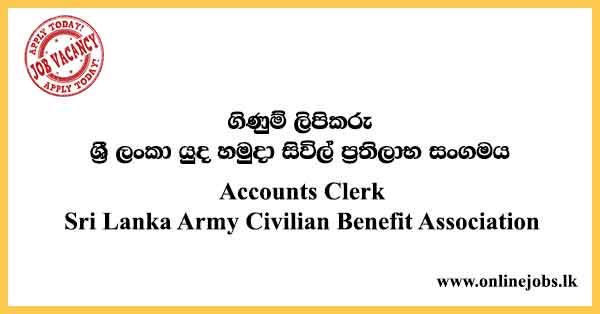 Accounts Clerk Sri Lanka Army Civilian Benefit Association