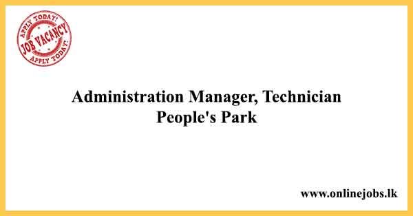 Administration Manager, Technician
