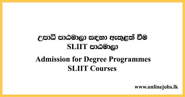 Admission for Degree Programmes - SLIIT Courses