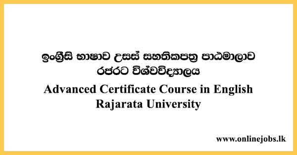 Advanced Certificate Course in English - Rajarata University Courses 2024