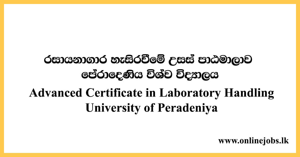 Advanced Certificate in Laboratory Handling - University of Peradeniya Course