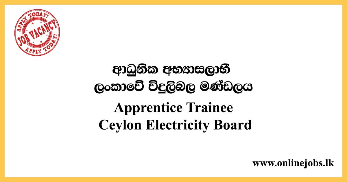 Apprentice Trainee - Ceylon Electricity Board