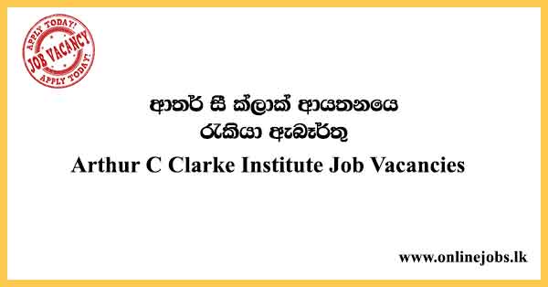 Arthur C Clarke Institute Job Vacancies 2024 (ACCIMT)