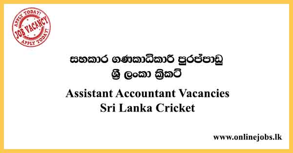 Assistant Accountant Vacancies Sri Lanka Cricket