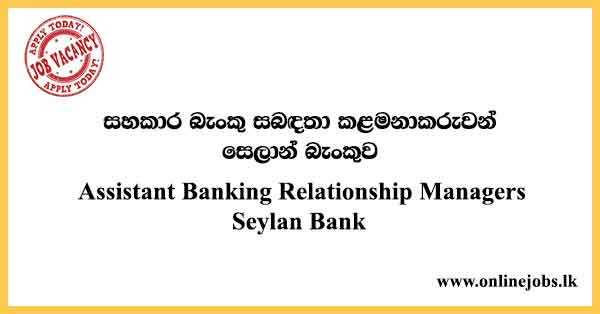 Assistant Banking Relationship Managers