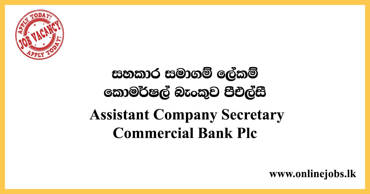 Assistant Company Secretary - Commercial Bank Plc