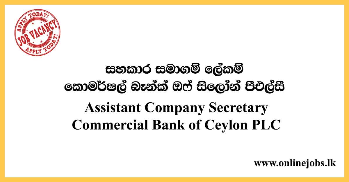 Assistant Company Secretary – Commercial Bank Vacancies 2020