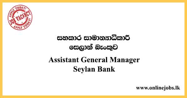 Assistant General Manager Seylan Bank