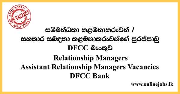 Assistant Relationship Managers Vacancies