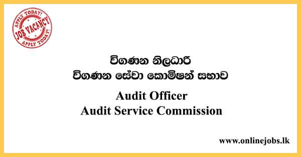 Audit Officer - Audit Service Commission Vacancies 2024