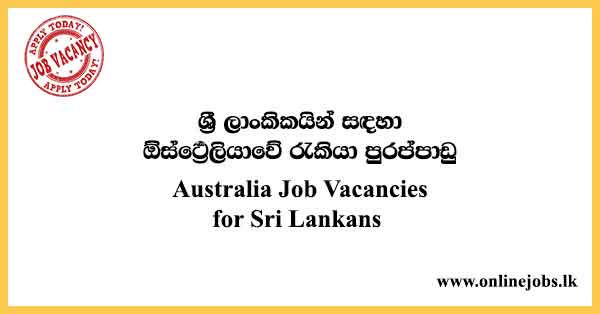 Australia Job Vacancies for srilankans