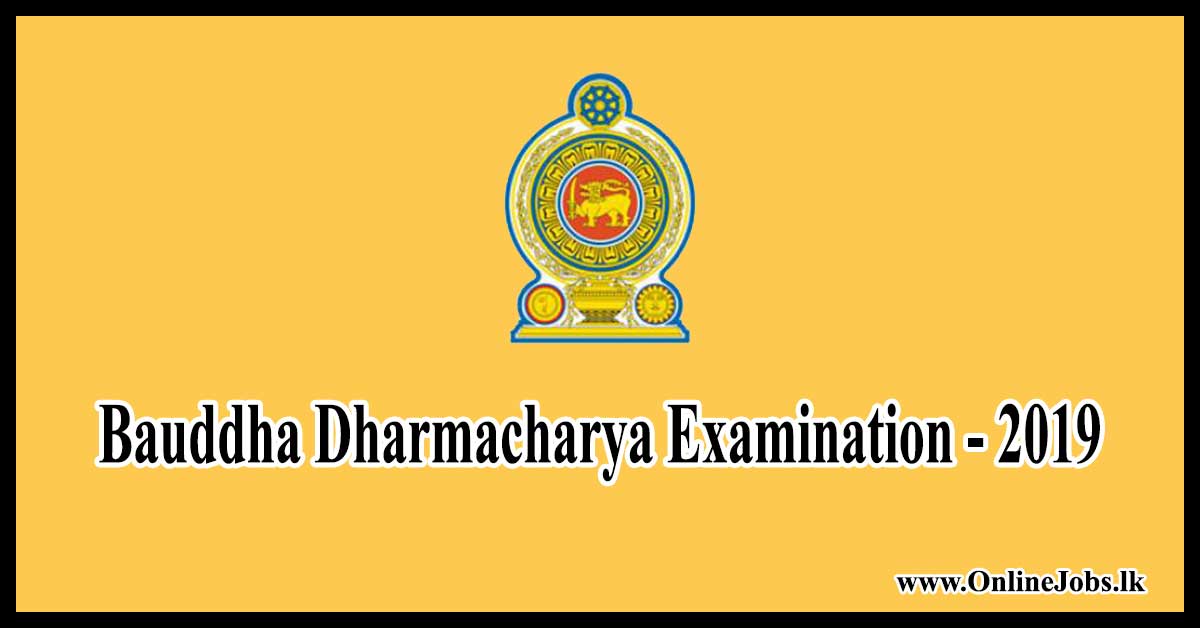 Bauddha Dharmacharya Examination - 2019
