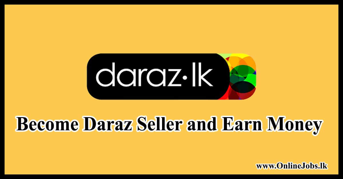 Become Daraz Seller and Earn Money