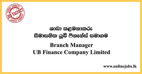 Branch Manager (Ambalangoda) UB Finance Company Limited
