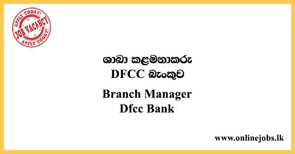 Branch Manager Dfcc Bank