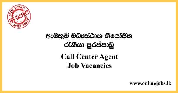 Call Center Agent Job Vacancies