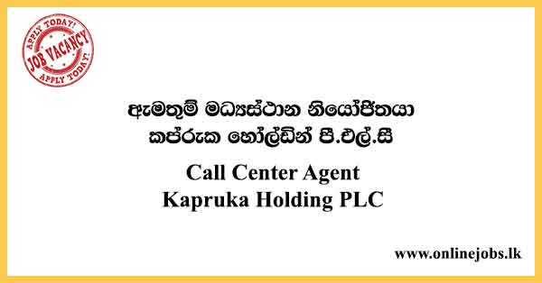 Call Center Agent - Kapruka Job Vacancies 2023