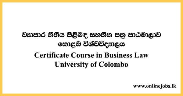 Certificate Course in Business Law - University of Colombo Course 2024