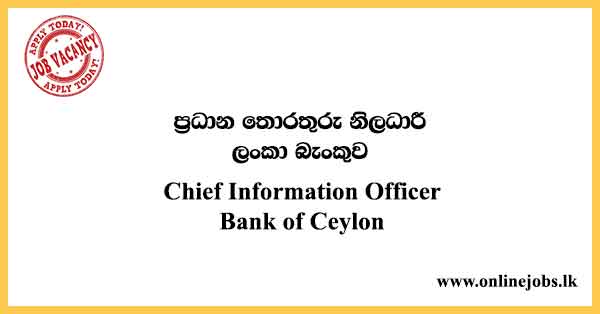 Chief Information Officer-Bank of Ceylon