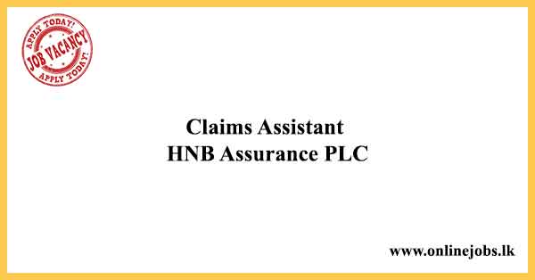 Claims Assistant HNB Assurance PLC