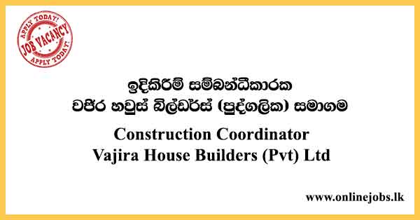Construction Coordinator