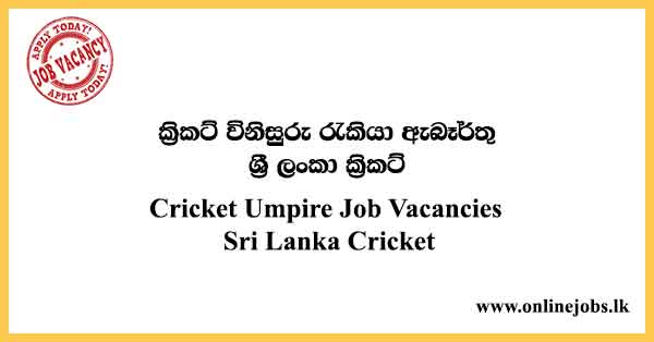 Cricket Umpire Job Vacancies Sri Lanka Cricket