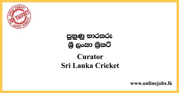 Curator - Sri Lanka Cricket
