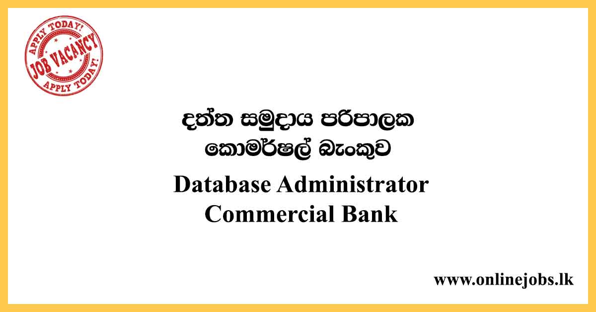 Database Administrator - Commercial Bank Vacancies 2020