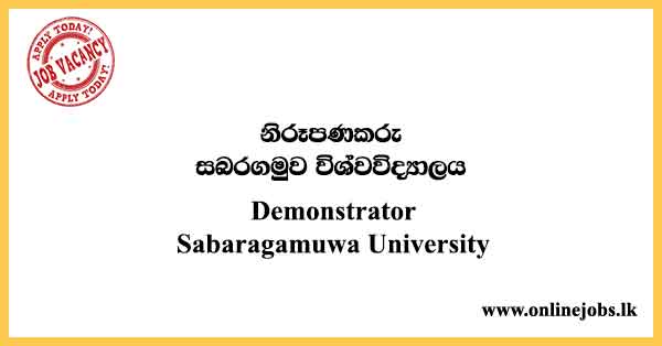 Demonstrator - Sabaragamuwa University Vacancies 2024