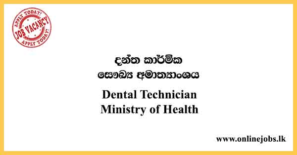 Dental Technician Ministry of Health