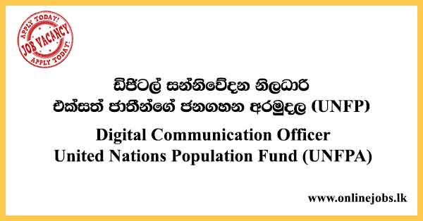 Digital Communication Officer United Nations Population Fund (UNFPA)