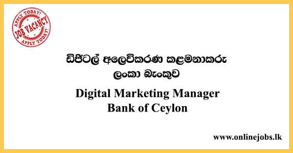 Digital Marketing Manager Bank of Ceylon