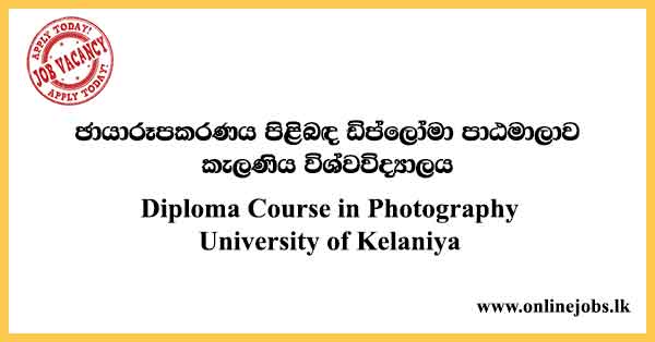 Diploma Course in Photography University of Kelaniya