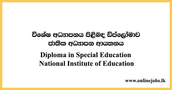 Diploma in Special Education National Institute of Education