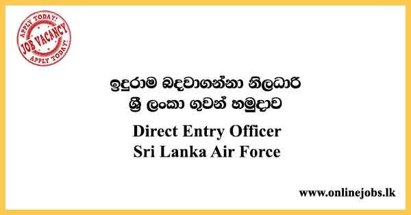 Direct Entry Officer - Sri Lanka Air Force Vacancies 2023