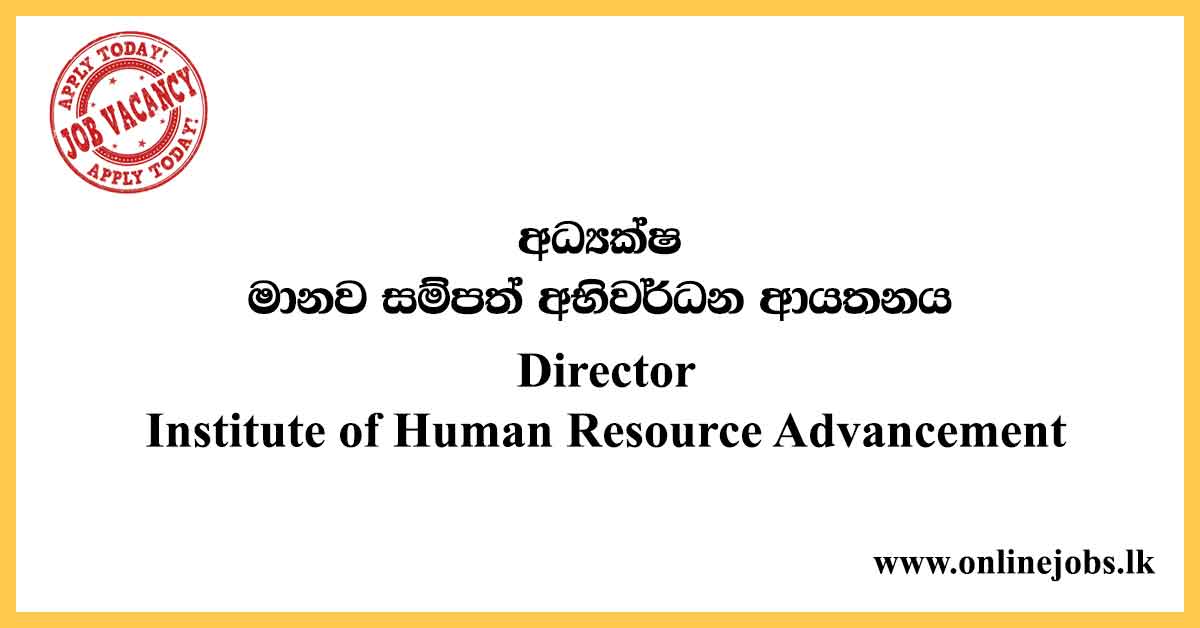 Institute of Human Resource Advancement Vacancies