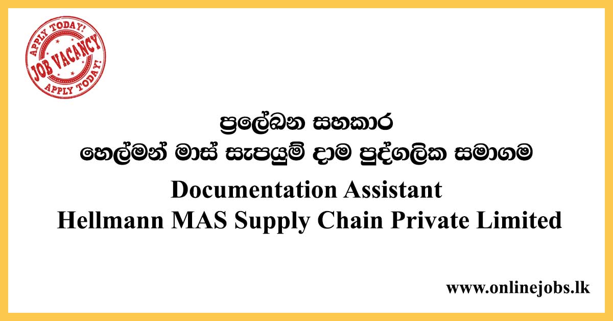 Documentation Assistant Hellmann MAS Supply Chain Private Limited