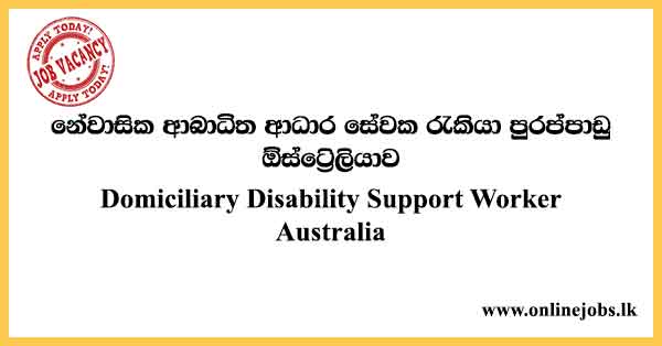 Domiciliary Disability Support Worker Job Vacancies Australia