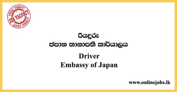 Driver - Embassy of Japan Job Vacancies 2024