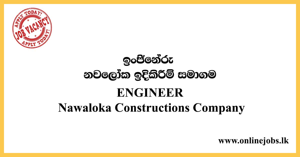 ENGINEER-Nawaloka-Constructions-Company