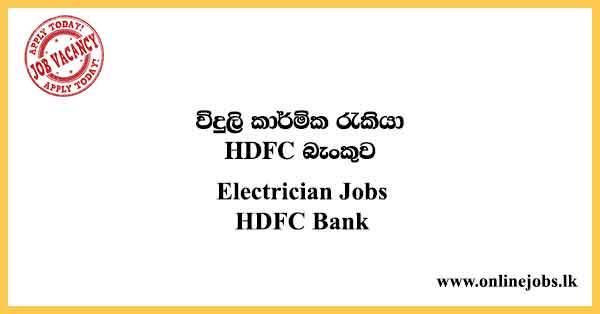 Electrician Jobs HDFC Bank