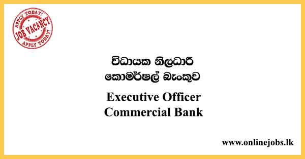 Executive Officer Commercial Bank