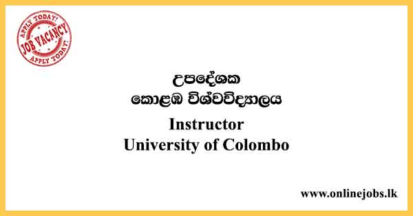 Government Instructor - University of Colombo Job Vacancies 2024