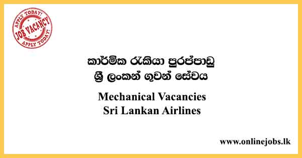 Government Mechanic Vacancies - Sri Lankan Airlines Jobs 2023