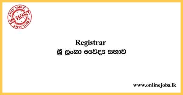 Government Registrar Job Vacancies in Sri Lanka Medical Council 2022
