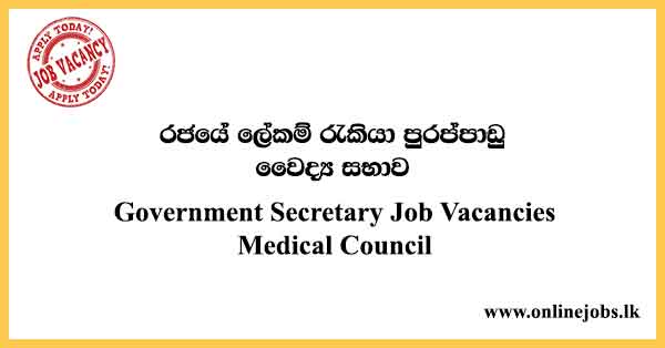 Government Secretary Job Vacancies Medical Council