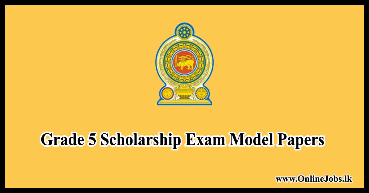 Grade 5 Scholarship Exam Model Papers