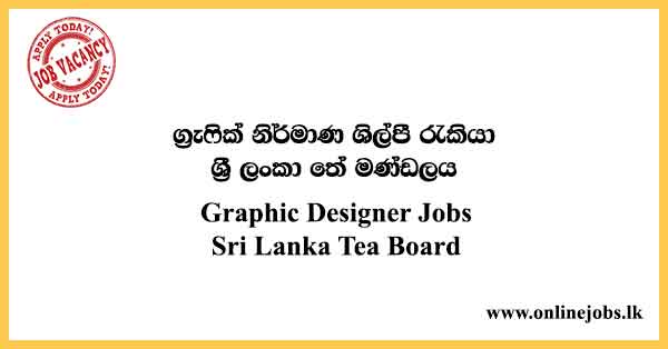 Graphic Designer Jobs Sri Lanka Tea Board